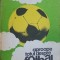 Aproape totul despre fotbal- Chiriac Manusaride, Chevorc Ghemigean