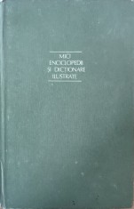 Mici Enciclopedii Si Dictionare Ilustrate - Colectiv , G216
