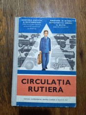 Circulatia rutiera - Manual cl. IX si X -a / R7P4F foto