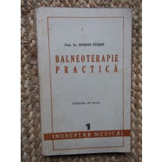 BALNEOTERAPIE PRACTICA, INDREPTAR MEDICAL - MARIUS STURZA