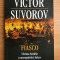 Victor Suvorov - Fiasco. Ultima batalie a mare?alului Jukov