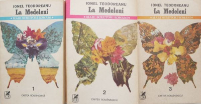 La medeleni (3 volume) - Ionel Teodoreanu foto