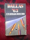 h3 DALLAS &#039;63 UN DOSAR DESCHIS