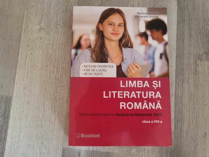 Limba si literatura romana.Ghid complet pentru Evaluarea Nationala clasa a VIII a de Marinela Pantazi,Margareta Onofrei