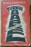 NEAGU RADULESCU - TURNUL BABEL, 1941