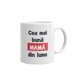 Cana alba Personalizata Cea mai buna mama din lume, INOVATIX&reg;. 330ml