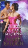 CALATORIE CU FINAL NEASTEPTAT-MARY BALOGH-267561