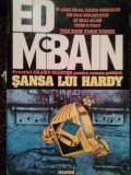 Ed McBain - Sansa lui Hardy (Editia: 1994)