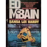 Ed McBain - Sansa lui Hardy (Editia: 1994)