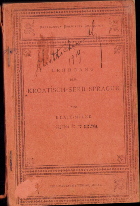 HST C2942 Lehrgang der Kroatisch-Serb. Sprache 1916 Franz Klaic
