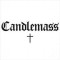 CANDLEMASS CANDLEMASS (Licenta)