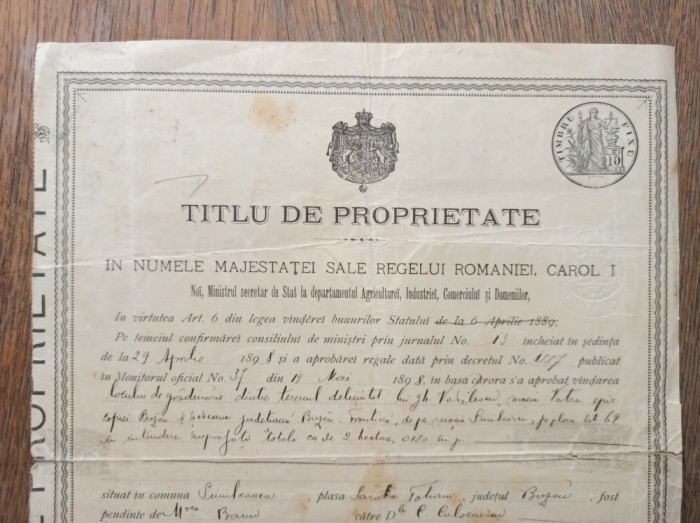 TITLU DE PROPIETATE IN NUMELE MAJESTATEI SALE , REGELUI ROMANIEI CAROL I, 1898 * BUZAU