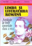 LIMBA SI LITERATURA ROMANA. ANTOLOGIE DE TEXTE COMENTATE, CLASA A VII-A-MARIA BOATCA, SILVESTRU BOATCA, GEO-267371
