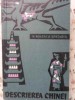 Descrierea Chinei - N. Milescu Spatarul, 1958, Editura de Stat, Geografie, Carte Veche, Limba Romana