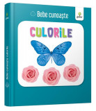 Culorile. Bebe cunoaște - Board book - *** - Gama