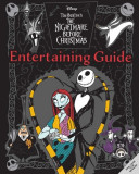 The Nightmare Before Christmas Cookbook &amp; Entertaining Guide