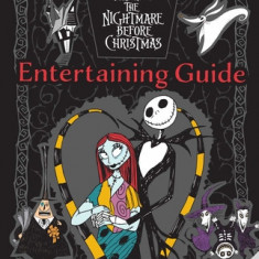 The Nightmare Before Christmas Cookbook & Entertaining Guide