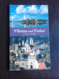 Vilnius and Trakai, city guide (text inlimba engleza)