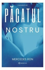 Păcatul nostru (Vol. 3) - Mercedes Ron - Bookzone