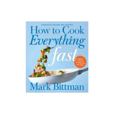 How to Cook Everything Fast Revised Edition foto