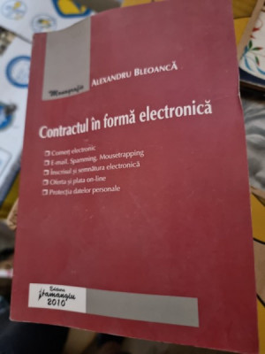 Alexandru Bleoanca - Contractul in forma electronica foto