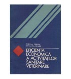 Nicolai Neaga, Catalina Neaga - Eficienta economica a activitatilor