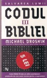 Michael Drosnin - Codul Bibliei, volumul 3: Salvarea lumii
