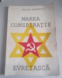Traian Romanescu - Marea conspiratie evreiasca , dedicatie