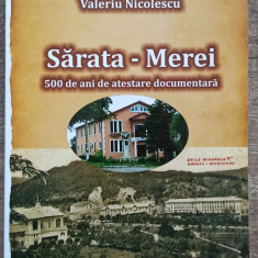 Sarata-Merei, 500 de ani de atestare documentara - Valeriu Nicolescu