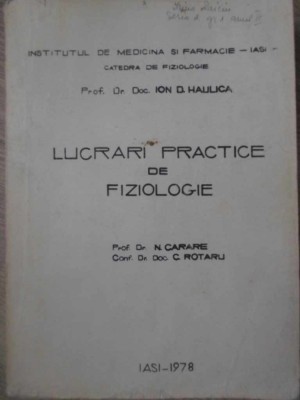 LUCRARI PRACTICE DE FIZIOLOGIE-N. CARARE, C. ROTARU-232974 foto