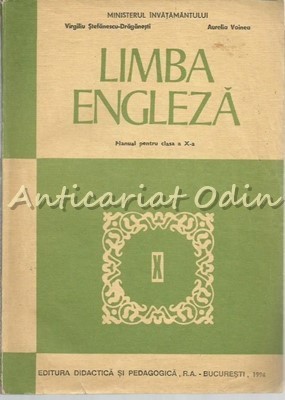 Limba Engleza. Manual Pentru Clasa a X-a - Aurelia Voinea foto