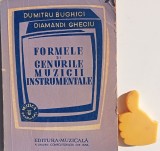Formele si genurile muzicii instrumentale Dumitru Bughici, Diamandi Gheciu