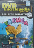 DVD FILM PASI SPRE CUNOASTERE. VREMEA-COLECTIV