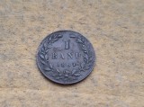 Moneda 1 Banu 1867 Rom&acirc;nia, Ușor Indoită - Colecție Numismatică