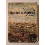 George Potra - Din Bucureștii de altădată