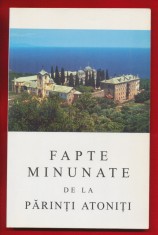 &quot;Fapte minunate de la Parinti Atoniti&quot; 2001