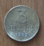 3 bani 1952, RPR / Rom&acirc;nia, indoita