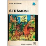 Radu Theodoru - Stramosii - Evocare - 118912