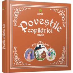 Povestile copilariei mele