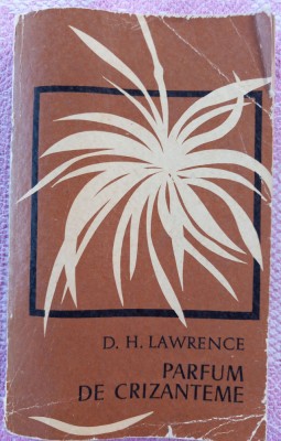 (C502) D.H. LAWRENCE - PARFUM DE CRIZANTEME foto
