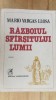 Razboiul sfarsitului lumii- Mario Vargas Llosa