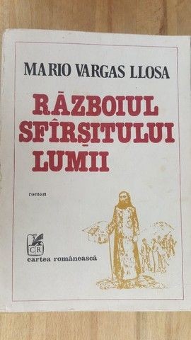 Razboiul sfarsitului lumii- Mario Vargas Llosa