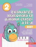 Evaluarea Nationala 2027. Clasa a II-a. Scris. Citit. Matematica