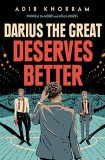 Darius the Great Deserves Bette | Adib Khorram, Random House