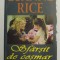 SFARSIT DE COSMAR de LUANNE RICE , 2007