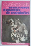 Nuvele-minut. Expozitia de trandafiri - Orkeny Istvan, beletristica, roman