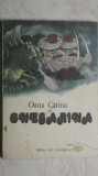 Oana Catina - Chesarina, povesti, 1984, Ion Creanga