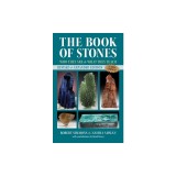 The Book of Stones: Who They Are and What They Teach