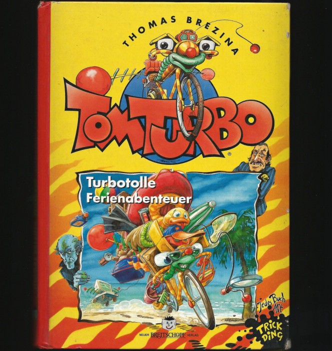 TOMTURBO - THOMAS BREZINA - TURBOTOLLE FERIENABENTEUR