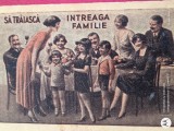Felicitare color ,gen carte postala . Sa traiasca intreaga familie , cu inscrisuri pe verso deosebita , interesanta ,, Circulata, Printata